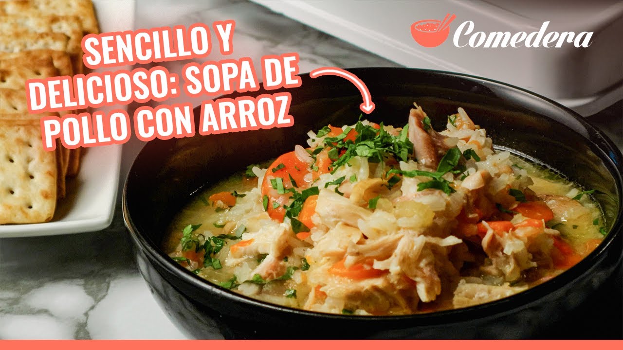 Sopa de pollo con arroz